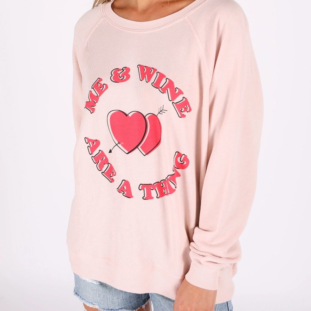 Wildfox Pink Crewneck "Me & Wine Are A Thing" Sweatshirt